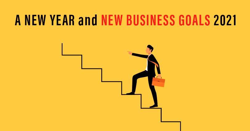A NEW YEAR AND NEW BUSINESS GOALS - TAKE YOUR BUSINESS TO THE NEXT LEVEL IN 2023