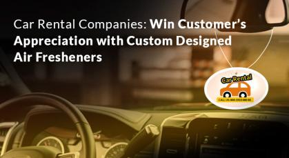 Custom-Designed Car Fresheners: A Winning Strategy for Car Rental Companies