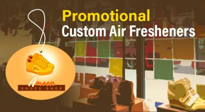 Losing customers? Boost Your Marketing with Promotional Custom Air Fresheners!