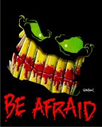  Be Afraid Air Freshener | My Air Freshener
